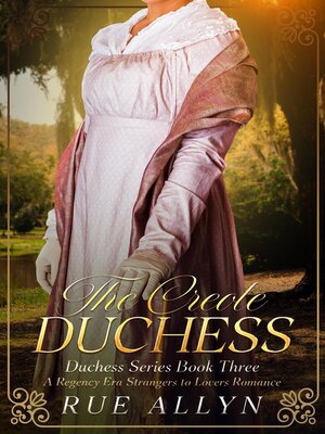 cover image of The Creole Duchess